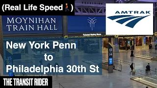 (Ride) Amtrak New York City to Philadelphia, Penn Station to 30th St Station, Moynihan Train Hall