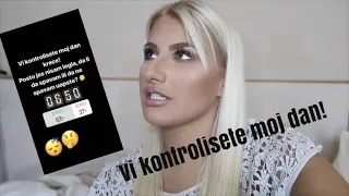 VI KONTROLISETE MOJ DAN!