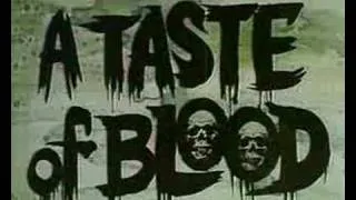 Weird Movie trailers 22 of 44 - "A Taste of Blood"