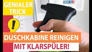 Genialer Trick: Duschkabine mit Klarspüler reinigen - Nie mehr Kalk- und Wasserflecken in der Dusche