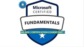 MS-900 Part 1 of 4: A Comprehensive Guide to Microsoft 365 Fundamentals