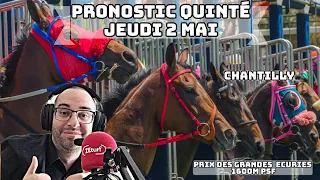 🔴 Pronostic Quinté+ Jeudi 2 Mai 2024. Chantilly 🔴 Prix des Grandes Écuries