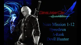 Прохождение Devil May Cry 4 Special Edition, на русском языке. Неро миссия 1-12. Ранг-А _Speedrun_