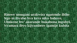 UBUKENE BWA KARANDE (LYRICS) BY NKURUNZIZA FRANCOIS