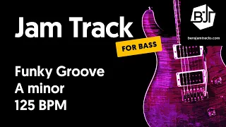 Funky Groove Jam Track in A minor (for bass) - BJT #60