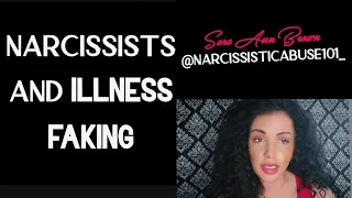 Narcissists and Illness Faking