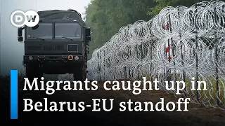 Belarus-EU standoff triggers fresh migration crisis | DW News