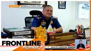 Mandaluyong chief of police, sibak matapos magpositibo sa drug test | Frontline Pilipinas