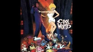 "Misunderstood Movies." Episode 2: "COOL WORLD (1992)" Movie Review.