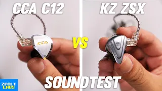 CCA C12 vs KZ ZSX SOUNDTEST 🔥 BATTLE OF TOP KZs!