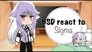 BSD react to sigma