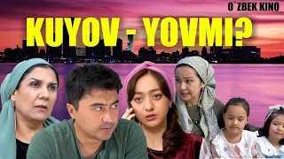 Kuyovmi yo taqdir (O`zbek kino) Куёвми ё тақдир