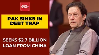 Pakistan Sinks In China's Debt Trap; Seeks $2.7 Billion Loan From China For CPEC Project