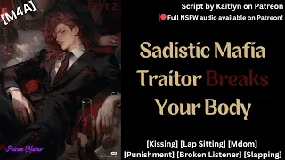 [M4A] Sadistic Mafia Traitor Breaks Your Body [Kissing] [Mdom]  [Punishment] [Slapping] [NSFW]