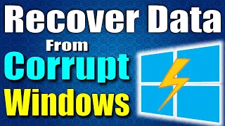 How to Recover Data from Corrupted Windows 10