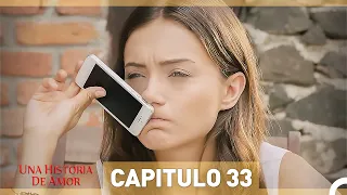 Una Historia De Amor - Capitulo 33 (Espanol Doblado)