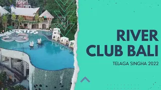 Tlaga Singha River Club