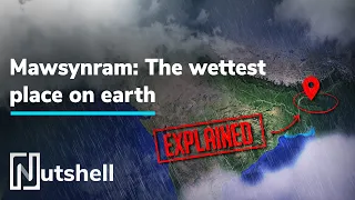 Why is Mawsynram the wettest place on earth? | Meghalaya Rains | Nutshell