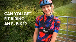 How fit can you get riding an electric bike?