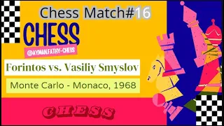 فاسيلي سميسلوف ضد فورينتوس • مونت كارلو - موناكو، 1968#chess#شطرنج#chessendgame