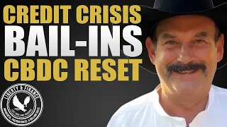 It's Planned: Tank Entire Credit System | Bill Holter