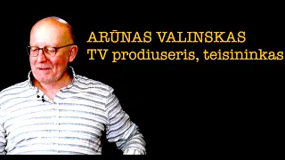 Ramanauskas 20230608 ARŪNAS VALINSKAS #3 ištrauka