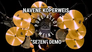 Meinl Cymbals - Pure Alloy - Navene Koperweis "Se7en" Demo