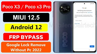 Poco X3 Pro FRP Bypass Miui 12.5 | Poco X3 FRP Bypass Google Account Lock Without Pc