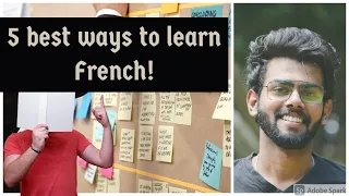 5 best tips you'll ever need to learn the French language!