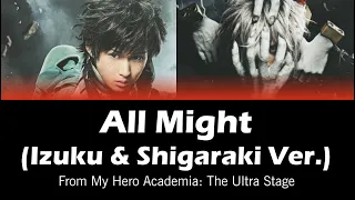 My Hero Academia: The Ultra Stage - 'All Might (Izuku & Shigaraki Ver.)' Lyrics (ENG)