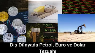 Euronun Yakın Vade Görevi  Gİdirik Olmak ... Petrolde Kader Haftası ..Gümüş Tarihini  Yazacak mı ?