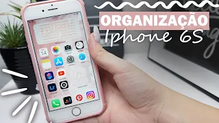 ORGANIZAÇÃO IPHONE 6S - IOS 14