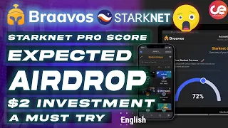 Braavos StarkNet Pro Score 🎁 Potential Airdrop with $2 Fee  - English