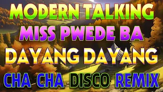 🇵🇭[2024] MODERN TALKING NONSTOP DISCO - BEST WARAY WARAY CHA CHA REMIX #DISCOMEDLEY