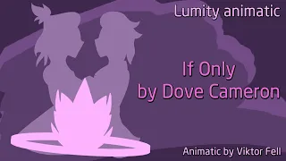 If Only - Lumity Animatic (The Owl House)