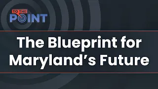 To The Point:  The Blueprint