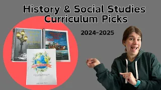 History & Social Studies Curriculum Picks || 2024-2025