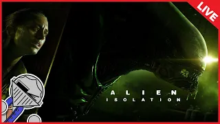 Alien Isolation (LIVE)