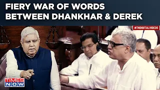 Dhankhar Vs Derek Fiery War Of Words: Furious RS Speaker Asks TMC MP To 'Leave House Immediately'