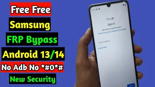 Free ! Samsung FRP Bypass Android 14/13 New Security | Adb Enable Fail New FRP Tool | New Method