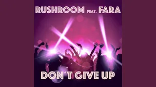 Don't Give Up (Rob Mayth Remix)