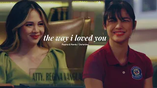 The Way I Loved You - Regina x Narda (Darlentina) [JaneNella]