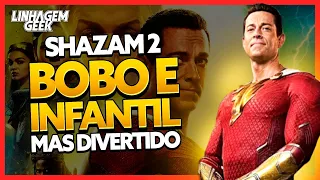 BOA DESPEDIDA! SHAZAM 2 [CRÍTICA]