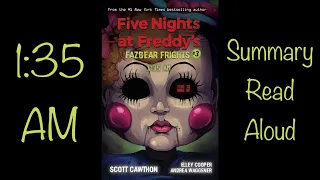 Five Nights at Freddy’s: Fazbear Frights #3 “1:35 AM” Summary (Read Aloud)