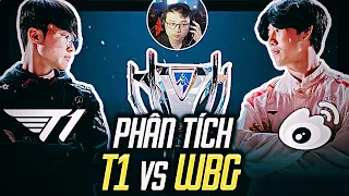 SOFM PHÂN TÍCH T1 vs WBG - GIAO TRANH QUÁ MÃN NHÃN XỨNG ĐÁNG KÌ CHUNG KẾT TRONG MƠ | SOFM