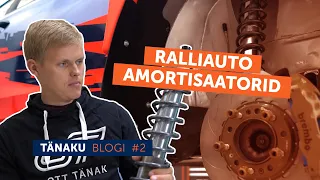 Ott Tänaku blogi #2: ralliauto amortisaatorid