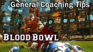 Blood Bowl 2 - General Coaching Tips & Tricks
