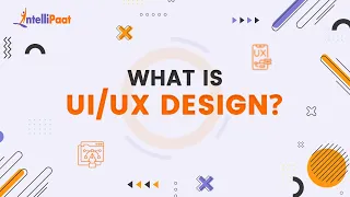 UI UX in 5 Minutes | What is UI | What is UX | UI UX Design | Intellipaat