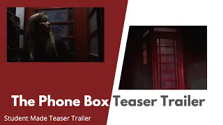 The Phone Box Teaser Trailer