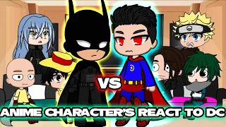 Anime character's react to DC  Heroes || Gacha Club ||